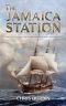 [Carlisle & Holbrooke Naval Adventures 03] • The Jamaica Station